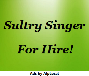 AlpLocal Sultry Singer Mobile Ads